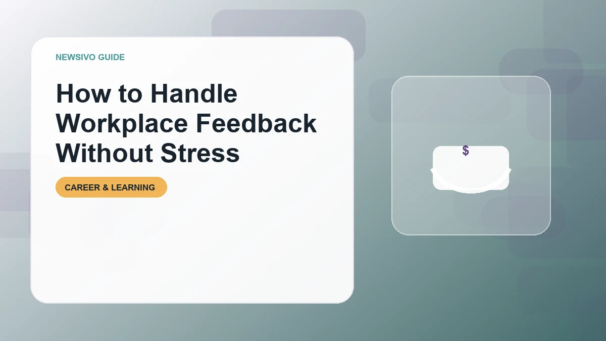How to Handle Workplace Feedback Calmly and Usefully