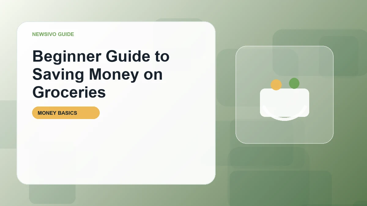 Beginner Guide to Saving Money on Groceries