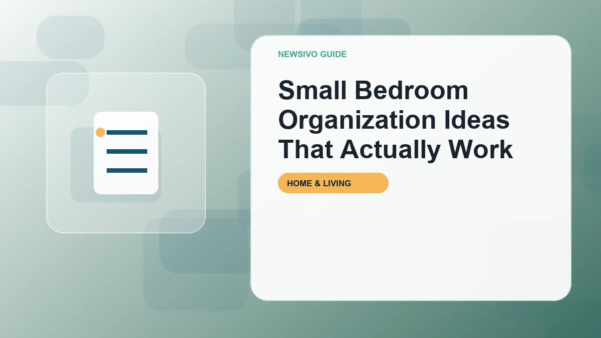 Small Bedroom Organization Ideas That Save Space